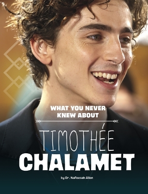 Cover of Timothee Chalamet Behind the Scenes