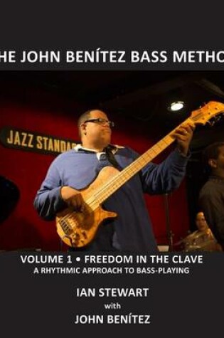 Cover of The John Benitez Bass Method, Vol. 1