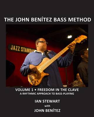 Book cover for The John Benitez Bass Method, Vol. 1