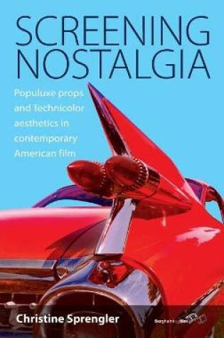 Cover of Screening Nostalgia