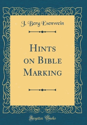 Book cover for Hints on Bible Marking (Classic Reprint)