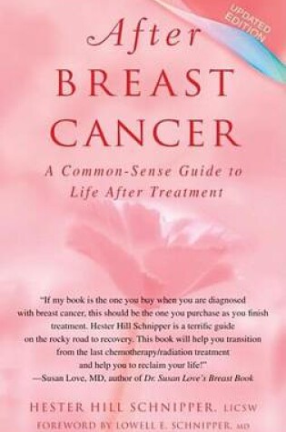 Cover of After Breast Cancer: A Common-Sense Guide to Life After Treatment