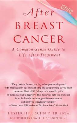 Cover of After Breast Cancer: A Common-Sense Guide to Life After Treatment