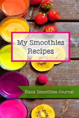 Book cover for My Smoothies Recipes