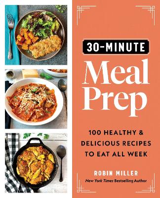 Book cover for 30-Minute Meal Prep