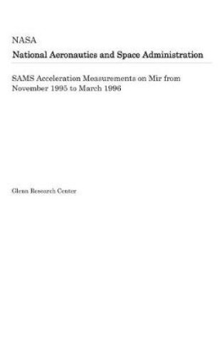 Cover of Sams Acceleration Measurements on Mir from November 1995 to March 1996