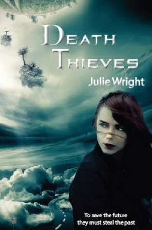 Cover of Death Thieves
