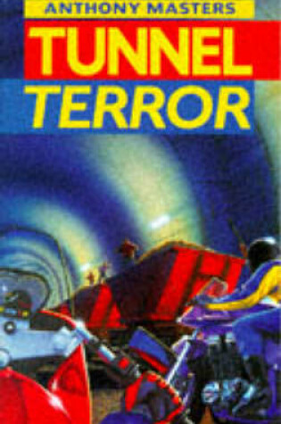 Cover of Tunnel Terror