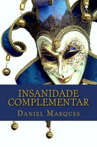 Cover of Insanidade Complementar