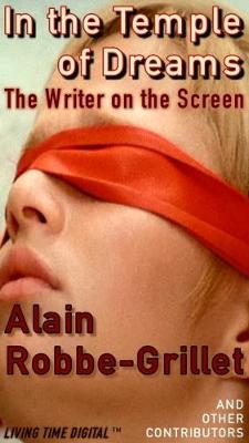 Cover of In the Temple of Dreams - The Writer on the Screen