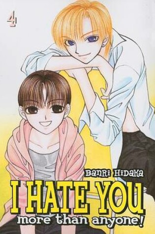 Cover of I Hate You More Than Anyone V04