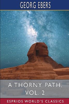 Book cover for A Thorny Path, Vol. 2 (Esprios Classics)