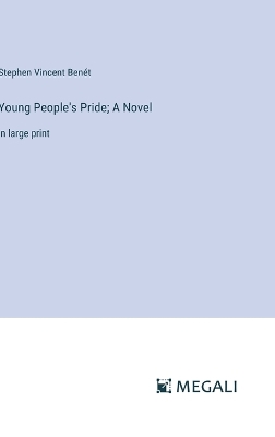 Book cover for Young People's Pride; A Novel