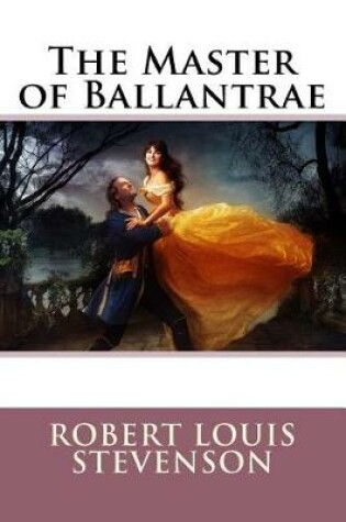 Cover of The Master of Ballantrae Robert Louis Stevenson