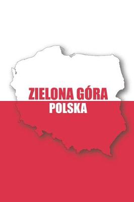 Book cover for Zielona Gora Polska Tagebuch