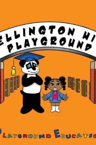 Cover of Wellington Hill Playground