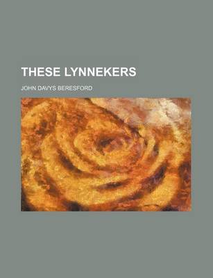 Book cover for These Lynnekers