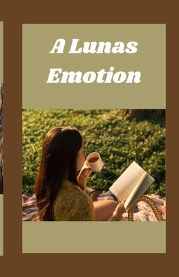 Book cover for A Lunas Emotion