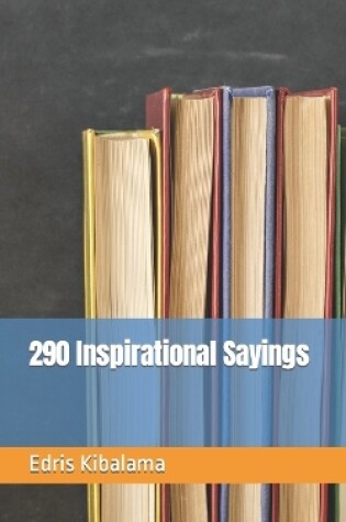 Cover of 290 Inspirational Sayings