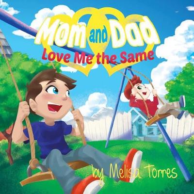 Book cover for Mom and Dad Love Me the Same