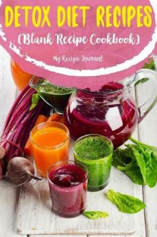 Cover of Detox Diet Recipes