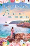 Book cover for Love on the Rocks