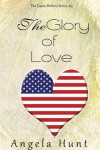 Book cover for The Glory of Love