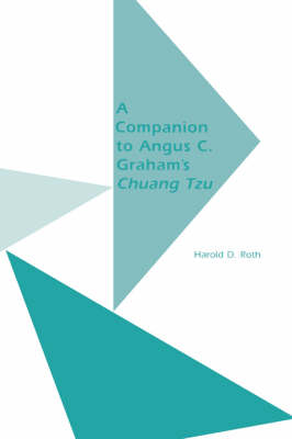 Book cover for A Companion to Angus C.Graham's ""Chuang Tzu