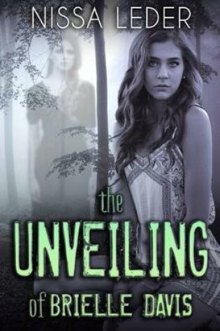 Cover of The Unveiling of Brielle Davis