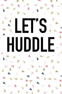 Book cover for Let's Huddle