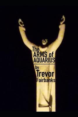 Book cover for The Arms of Aquarius