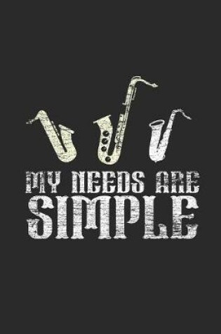 Cover of My Needs Are Simple