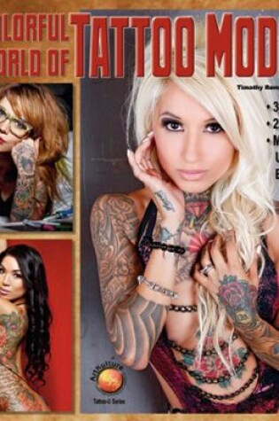 Cover of The Colorful World of Tattoo Models