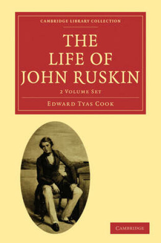 Cover of The Life of John Ruskin 2 Volume Paperback Set: Volume SET