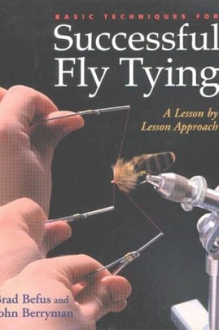 Cover of Basic Techniques for Successful Fly Tying