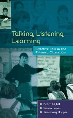 Book cover for Talking, Listening and Learning