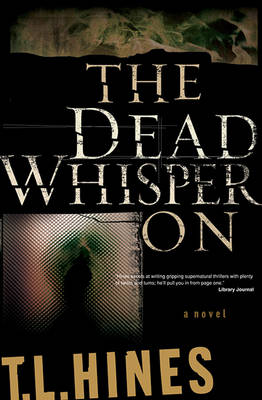 Book cover for The Dead Whisper on