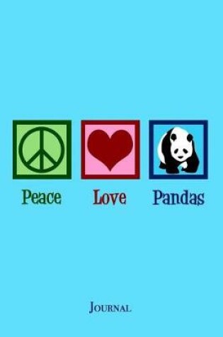 Cover of Peace Love Pandas Journal