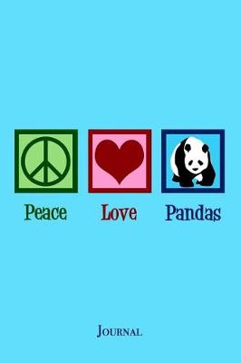 Book cover for Peace Love Pandas Journal