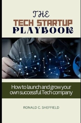 Cover of The Tech Startup Playbook