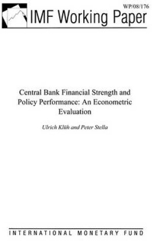 Cover of Central Bank Financial Strength and Policy Performance