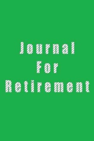 Cover of Journal For Retirement