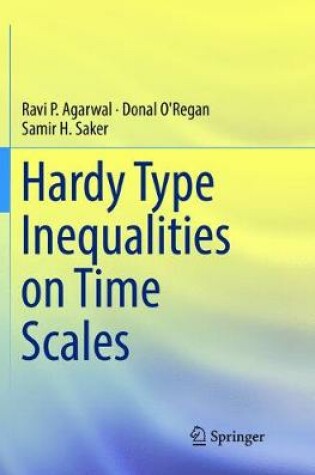 Cover of Hardy Type Inequalities on Time Scales