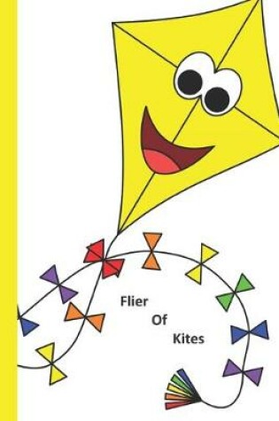 Cover of Flier Of Kites