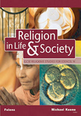 Book cover for GCSE Religious Studies: Religion in Life & Society Student Book for Edexcel/A