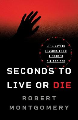 Cover of Seconds to Live or Die