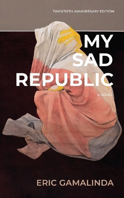 Book cover for My Sad Republic