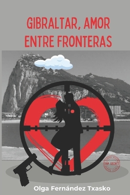Book cover for Gibraltar, Amor Entre Fronteras