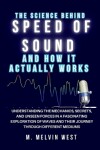 Book cover for The Science Behind SPEED OF SOUND and How It Actually Works