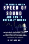 Book cover for The Science Behind SPEED OF SOUND and How It Actually Works